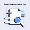 Advanced Word Counter Tool